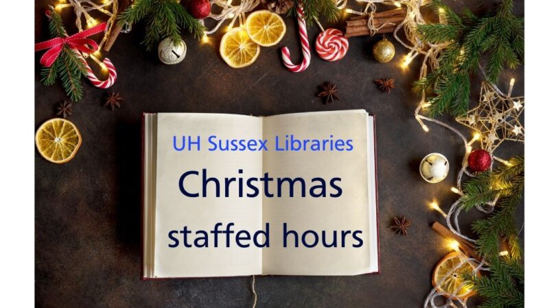 UH Sussex Libraries Christmas staffed hours - 1