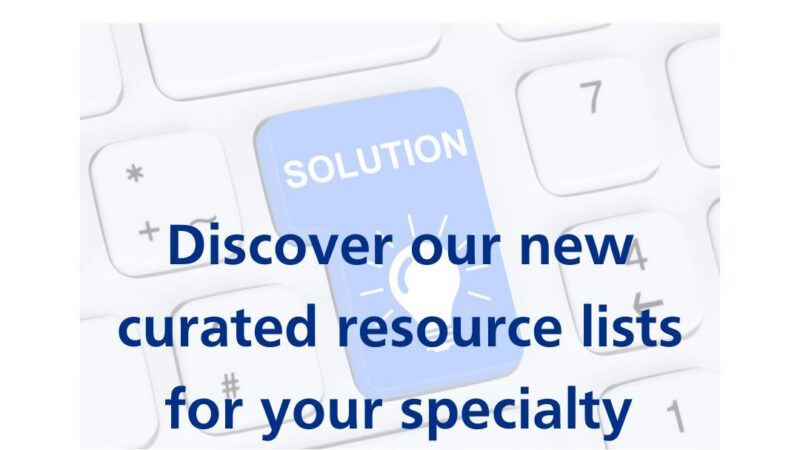 text - Discover our new created resource lists for your specialty - laid over a keyboard