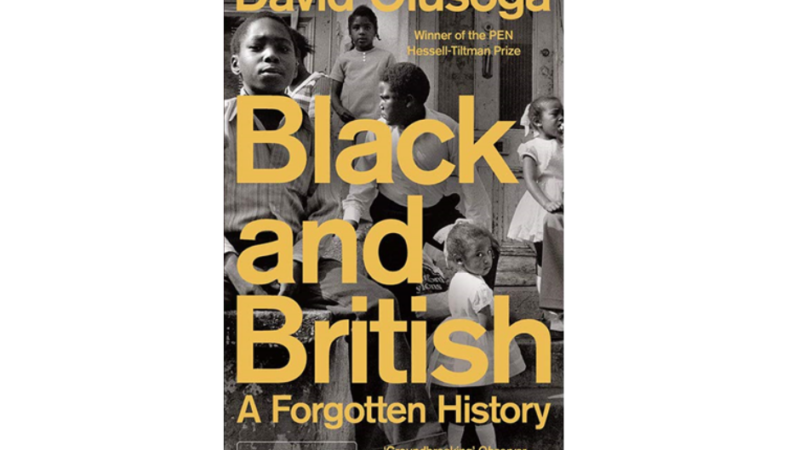 Book of the month entitled Black and British A Forgotten History